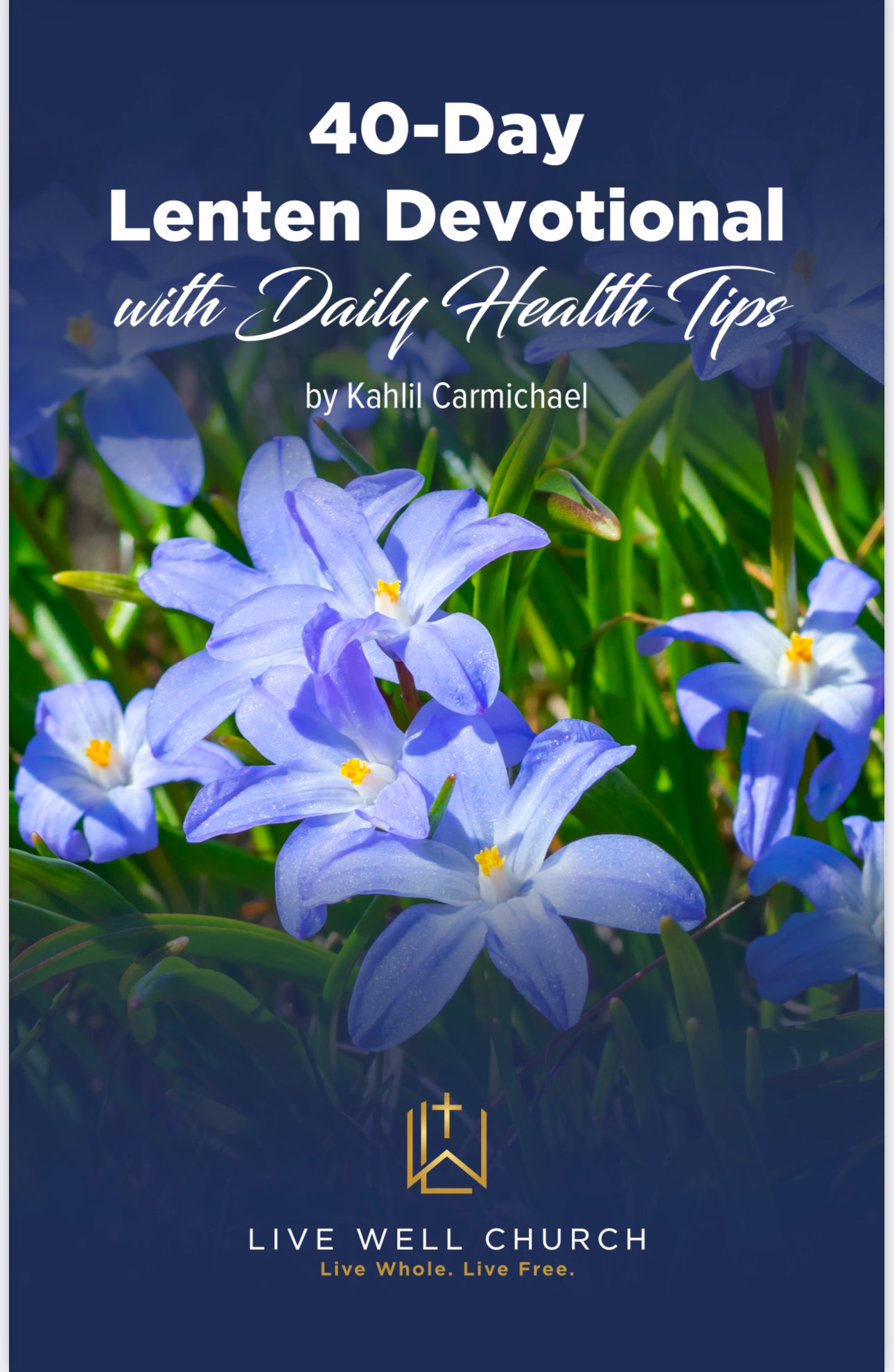 Lenten Devotional by Kahlil Carmichael MDIV